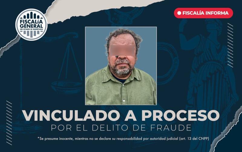 FGE obtiene vinculación a proceso por fraude específico Borrador automático