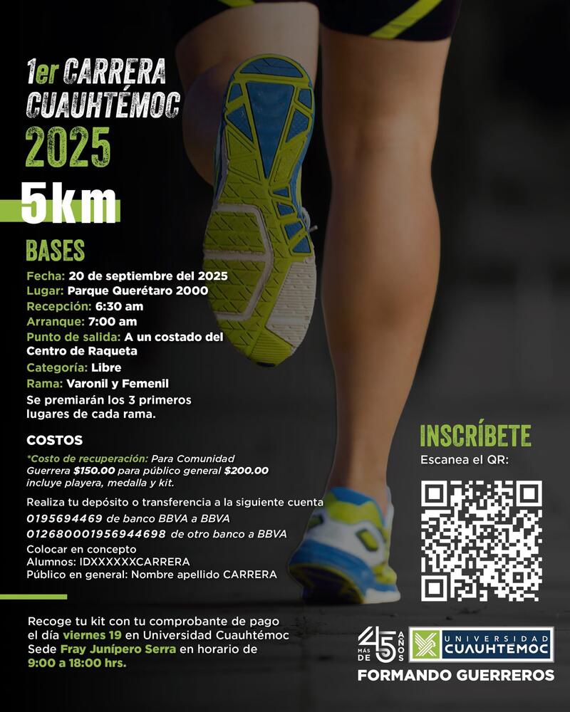 Prepárate para la 1er Carrera de la Universidad Cuauhtémoc.