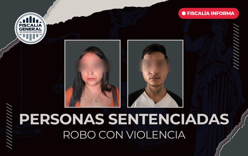 Dos personas sentenciadas a 5 años de prisión por robo de vehículo con violencia en El Marqués Borrador automático