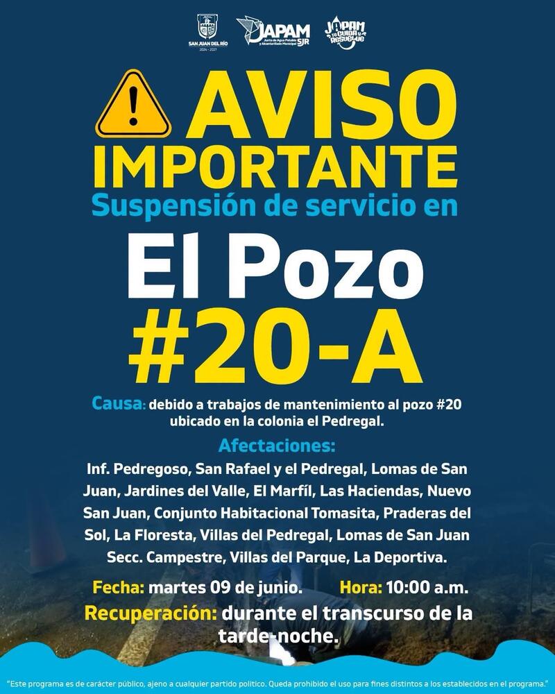 Realizarán mantenimiento preventivo en Pozo 20-A; suspenderán servicio de agua en diversas colonias de San Juan del Río Borrador automático